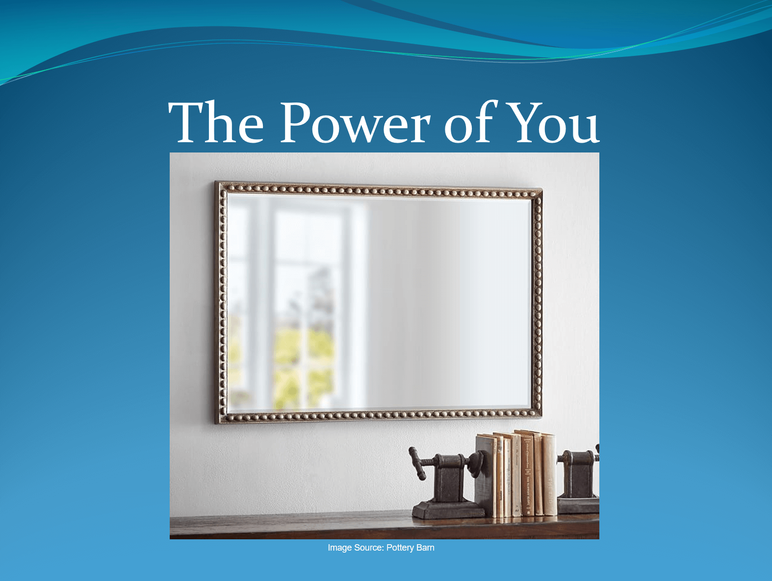 Bilal Qizilbash's 2017 Power of You Talk powerpoint slide featuring a mirror image and a written title saying ''The Power of You''.